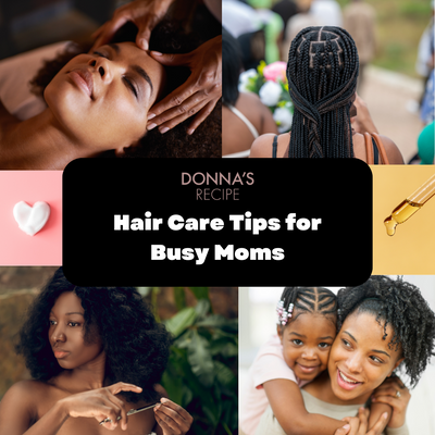Healthy Hair, Happy Mom: Hair Care Tips for Busy Moms