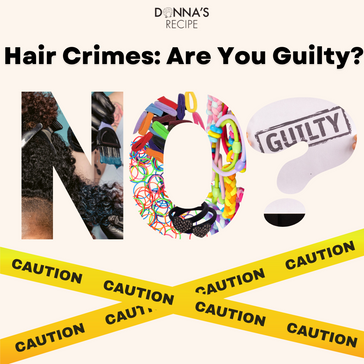 Hair Crimes: Are You Guilty?