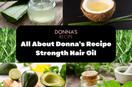 All About Donna’s Recipe Strength Hair Oil