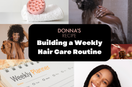 How to Build the Perfect Weekly Haircare Routine