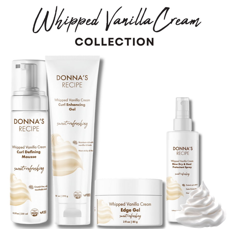 Whipped Vanilla Cream Styling Collection - Donna's Recipe