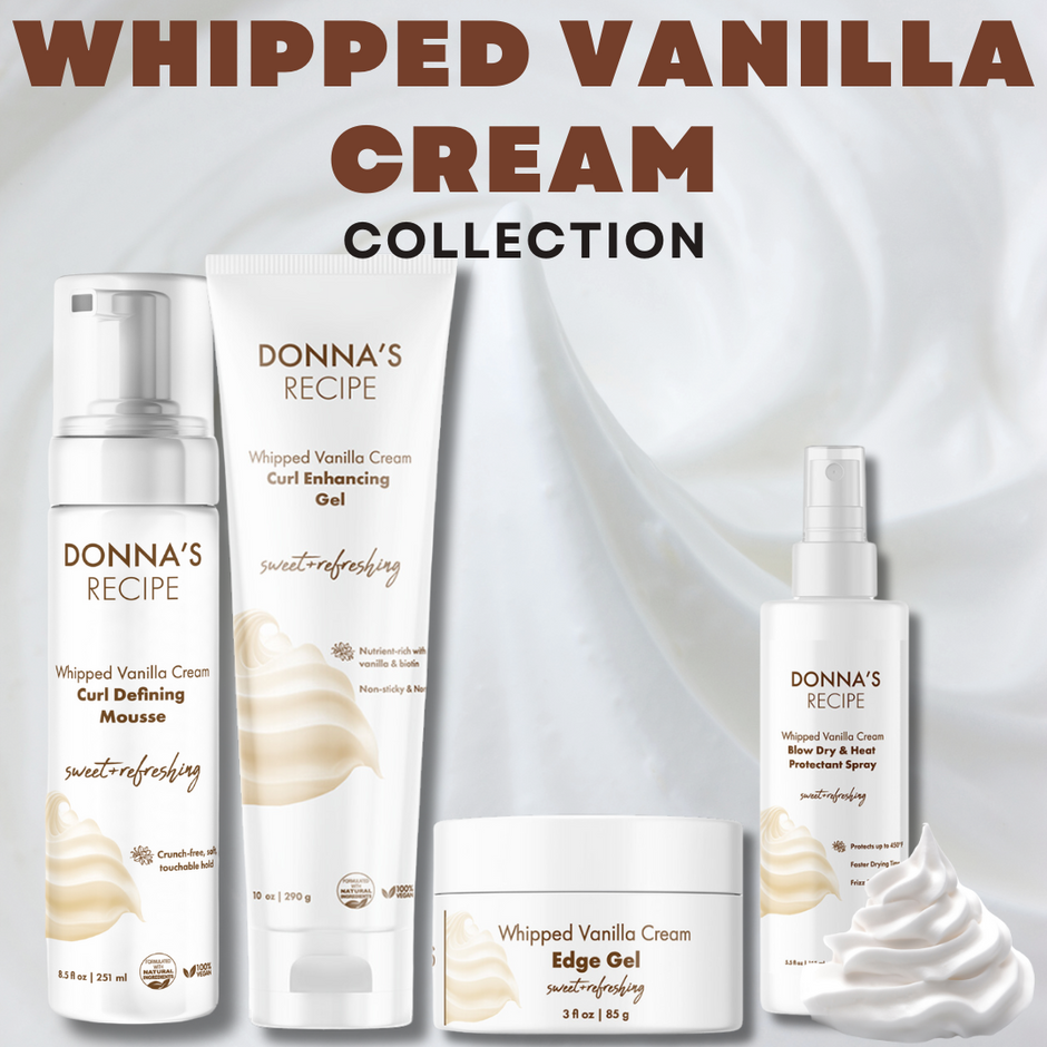 Whipped Vanilla Cream Styling Collection - Donna's Recipe