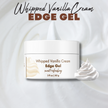 Edge Gel - Whipped Vanilla Cream - Donna's Recipe